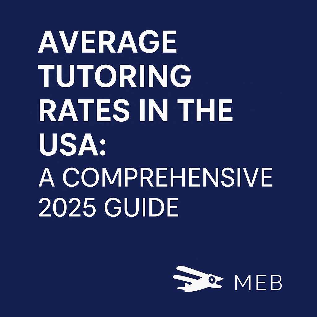 image is showing Average Tutoring Rates in the USA A Comprehensive 2025 Guide