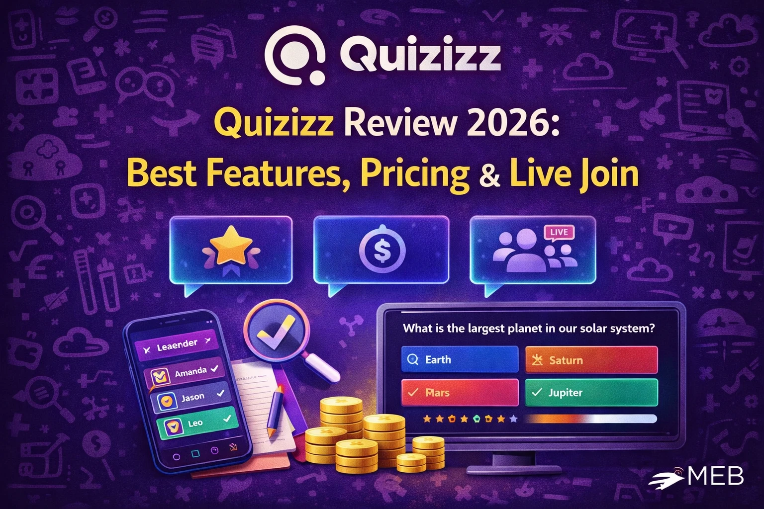 Quizizz Review 2026: Best Features, Pricing & Live Join