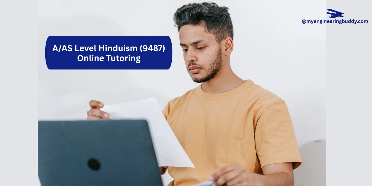 A/AS Level Hinduism (9487) Online Tutoring
