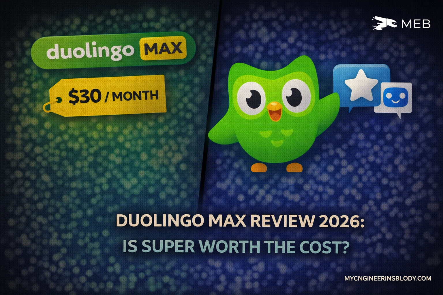 Duolingo Max Review 2026: Is Super Worth the Cost?