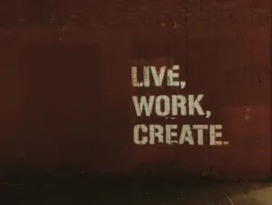 Live, work, create.