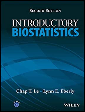 Introductory Biostatistics by Chap T Le, Lynn E Eberly Publisher - Wiley
