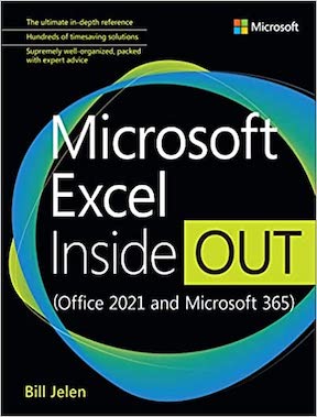 Microsoft Excel Inside Out by Bill Jelen Publisher - Microsoft Press