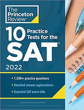 10 Practice Tests for the SAT - Extra Prep to Help Achieve an Excellent Score (College Test Preparation) Publisher - Princeton Review