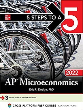 5 Steps to a 5 - AP Microeconomics by Eric Dodge Publisher ‏-‎ McGraw Hill