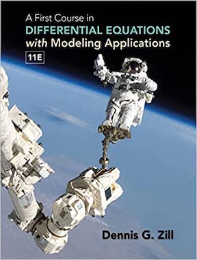 A First Course in Differential Equations with Modeling Applications by Dennis G Zill Publisher - Cengage Learning