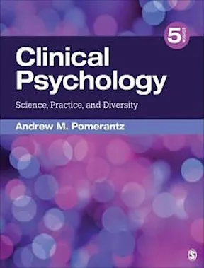 Clinical Psychology- Science, Practice, and Diversity by Andrew M Pomerantz Publisher - SAGE Publications