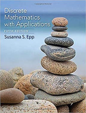 Discrete Mathematics with Applications by Susanna S Epp Publisher - Cengage Learning