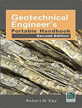 Geotechnical Engineers Portable Handbook by Robert Day Publisher - McGraw Hill