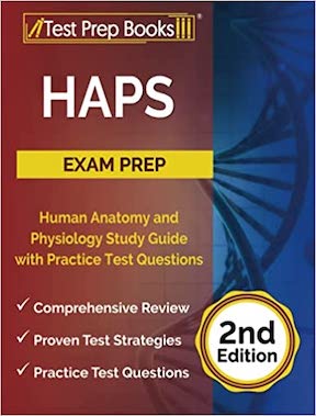 HAPS Exam Prep - Human Anatomy and Physiology Study Guide with Practice Test Questions by Joshua Rueda Publisher ‏- Test Prep Books