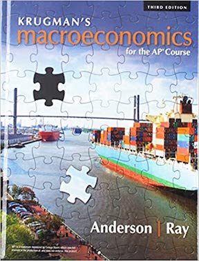 Krugman's Macroeconomics for the AP Course by David A Anderson, Margaret Ray Publisher ‏- Worth Publishers