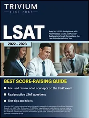 LSAT Prep - Study Guide with Real Practice Exams and Answer Explanations for All Concepts on the Law School Admission Test by Elissa Simon Publisher - Trivium Test Prep
