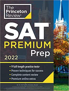 Princeton Review SAT Premium Prep - 9 Practice Tests + Review & Techniques + Online Tools (College Test Preparation) Publisher - Princeton Review