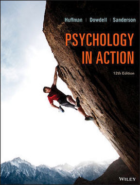 Psychology in Action by Karen Huffman, Katherine Dowdell, Catherine A Sanderson Publisher ‏- Wiley