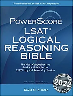 The PowerScore LSAT Logical Reasoning Bible by David M Killoran Publisher ‏- PowerScore Publishing