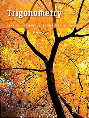 Trigonometry by Margaret Lial, John Hornsby, David Schneider, Callie Daniels Publisher -‎ Pearson