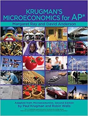 Krugman's Microeconomics for AP by David A Anderson, Margaret Ray Publisher ‏- Worth Publishers