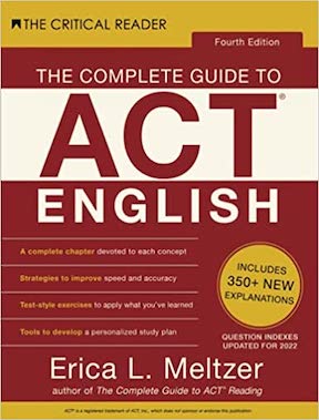 The Complete Guide to ACT English by Erica Lynn Meltzer Publisher ‏- The Critical Reader