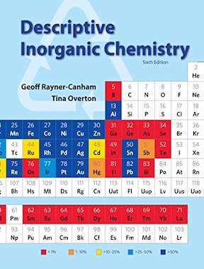 Descriptive Inorganic Chemistry by Geoff Rayner-Canham, Tina Overton Publisher - W H Freeman
