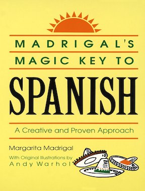 Madrigal's Magic Key to Spanish - A Creative and Proven Approach by Margarita Madrigal - Publisher ‏- Crown