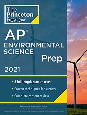 Princeton Review AP Environmental Science Prep - Practice Tests + Complete Content Review + Strategies and Techniques (College Test Preparation)