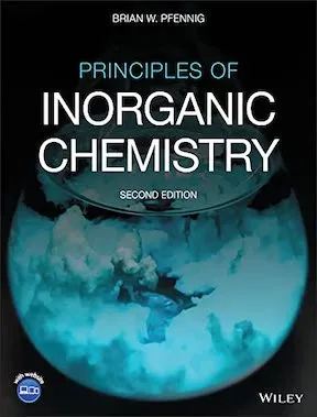 Principles of Inorganic Chemistry by Brian W Pfennig Publisher - Wiley
