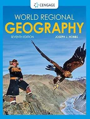 World Regional Geography (MindTap Course List) by Joseph J Hobbs - Publisher ‏- Cengage Learning